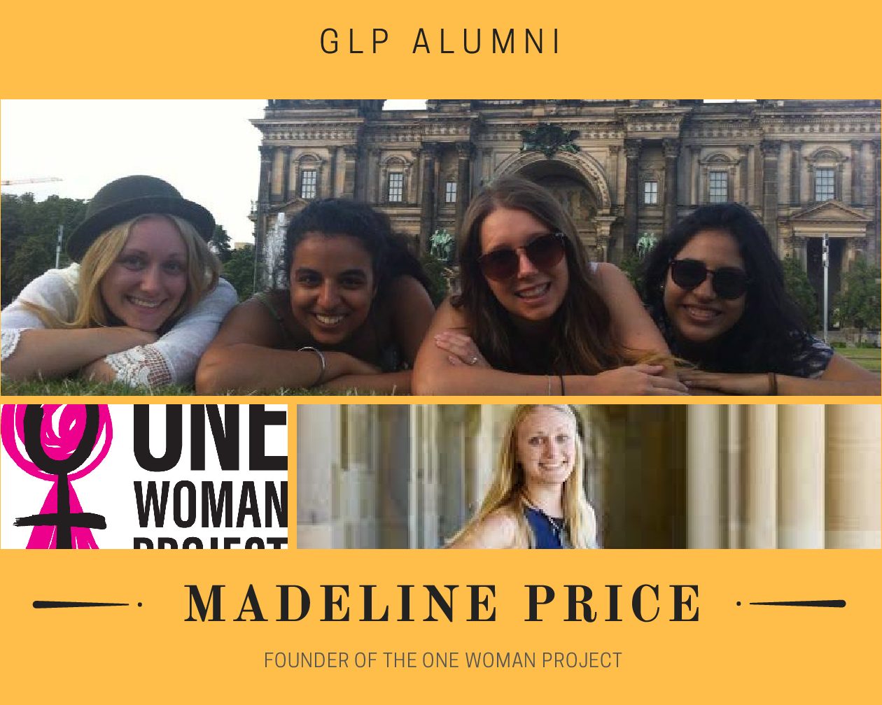 GLP Alumni Madeline Price and One Woman Project